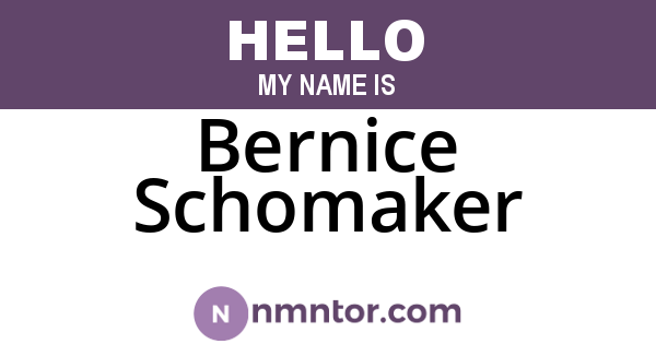Bernice Schomaker