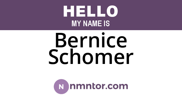 Bernice Schomer