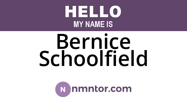 Bernice Schoolfield