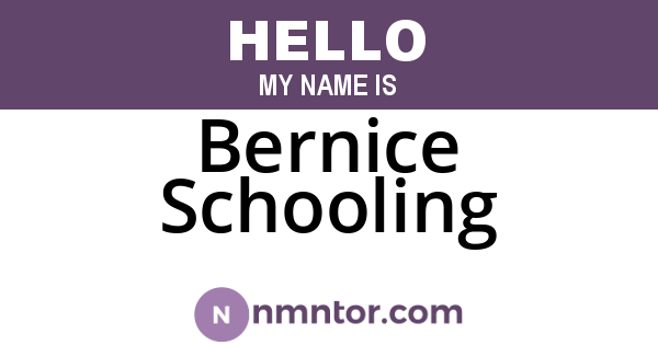 Bernice Schooling