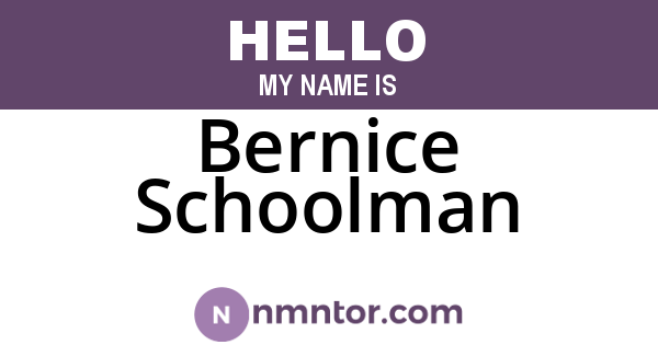 Bernice Schoolman