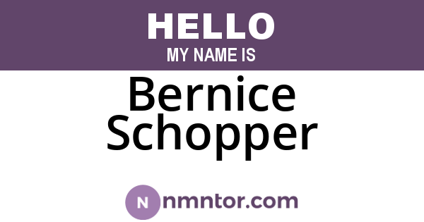 Bernice Schopper