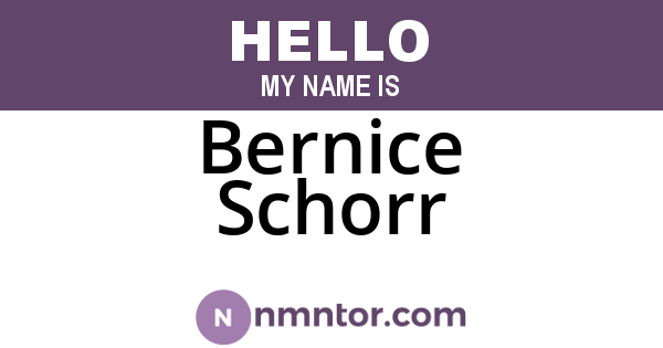 Bernice Schorr