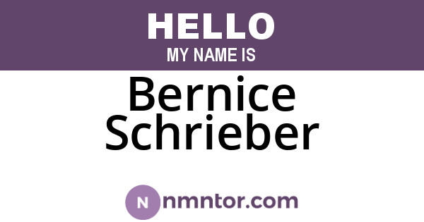 Bernice Schrieber