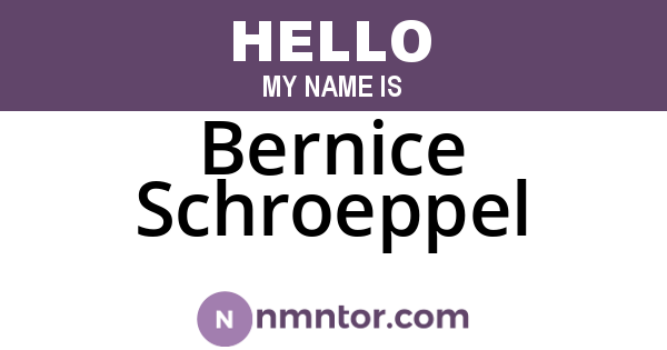 Bernice Schroeppel