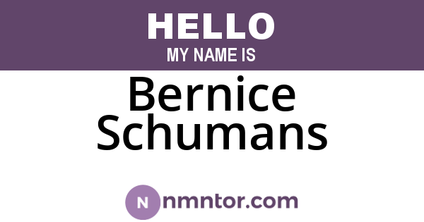 Bernice Schumans