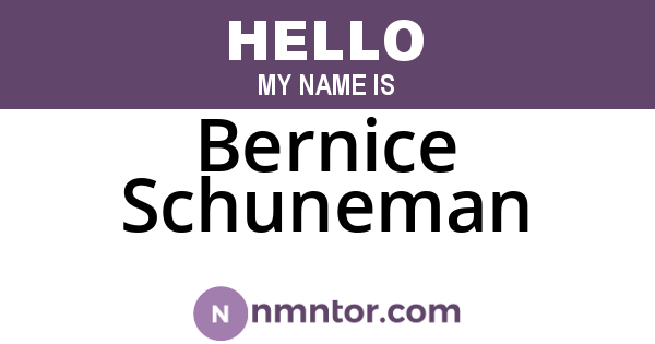 Bernice Schuneman