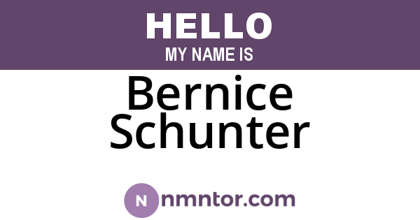 Bernice Schunter