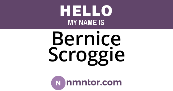 Bernice Scroggie