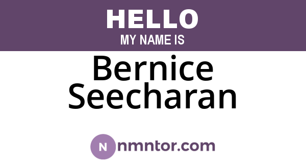 Bernice Seecharan