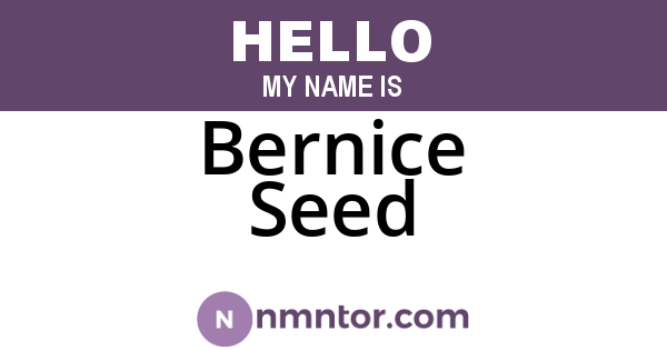 Bernice Seed