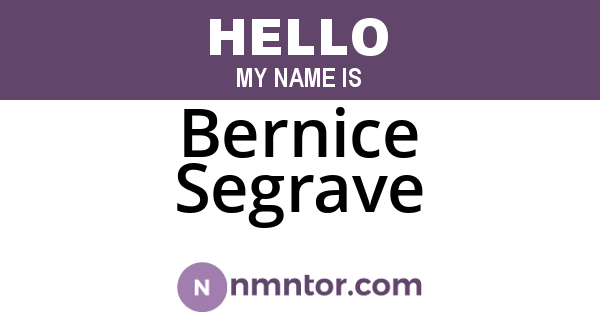 Bernice Segrave