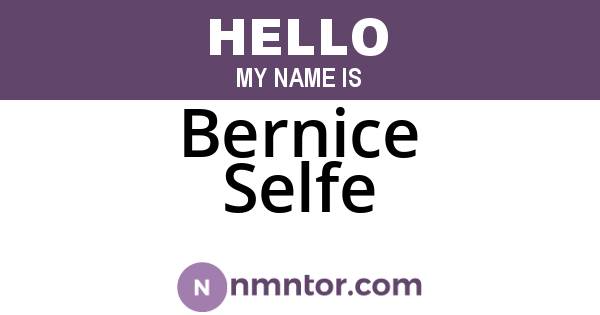Bernice Selfe
