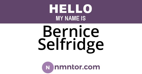 Bernice Selfridge