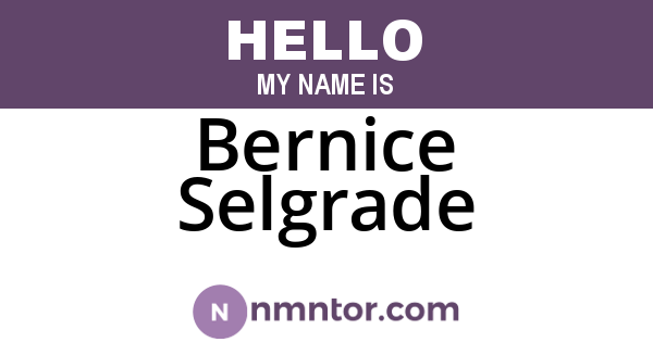 Bernice Selgrade