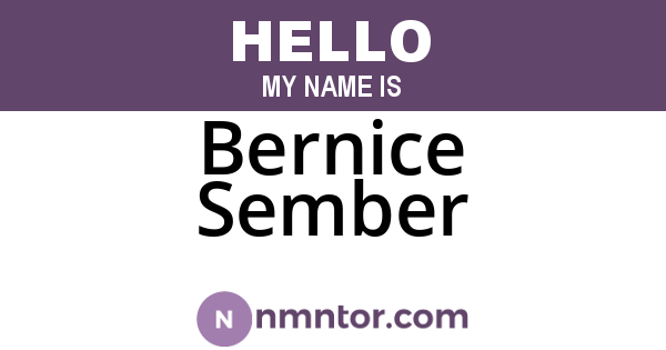 Bernice Sember