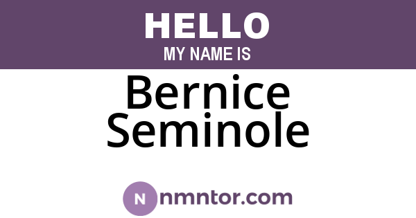 Bernice Seminole
