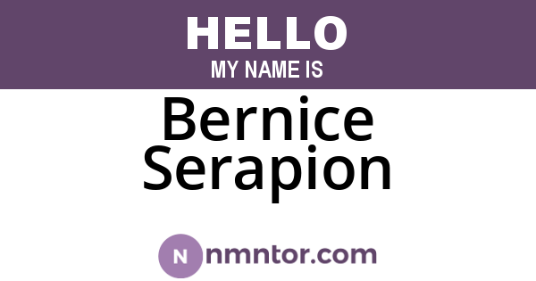 Bernice Serapion