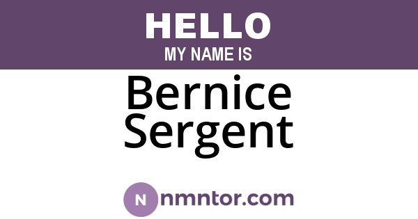 Bernice Sergent