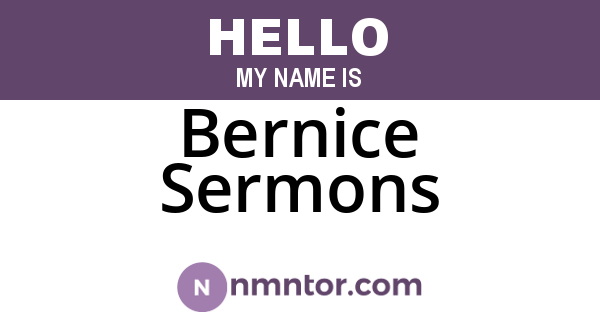 Bernice Sermons
