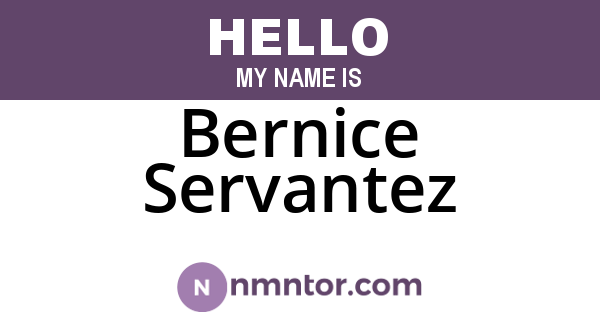Bernice Servantez
