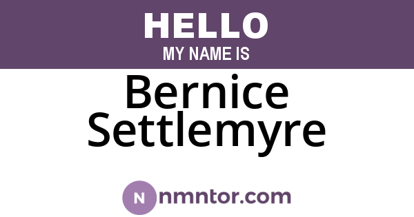 Bernice Settlemyre