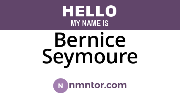 Bernice Seymoure