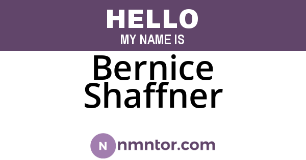 Bernice Shaffner
