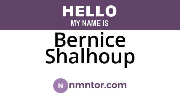 Bernice Shalhoup