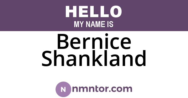 Bernice Shankland