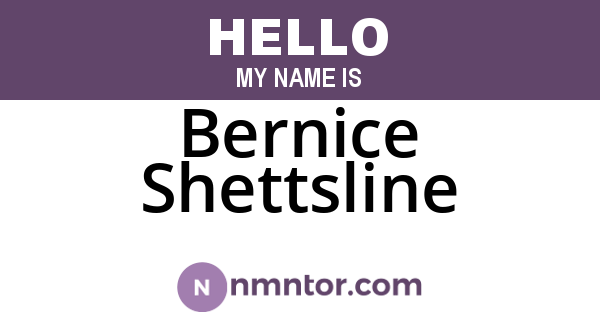 Bernice Shettsline