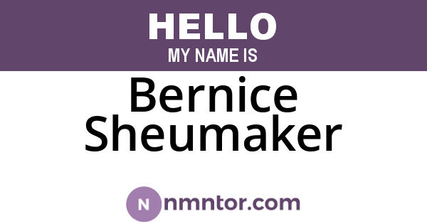 Bernice Sheumaker