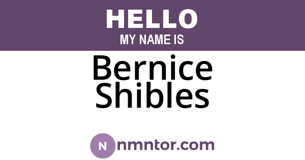Bernice Shibles
