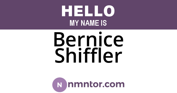 Bernice Shiffler