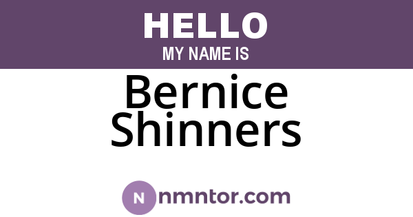 Bernice Shinners