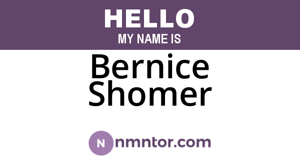 Bernice Shomer
