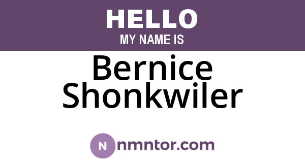 Bernice Shonkwiler