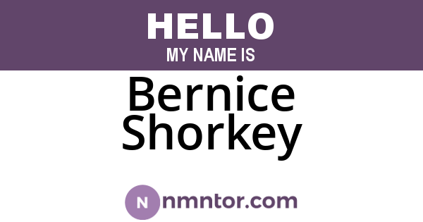 Bernice Shorkey