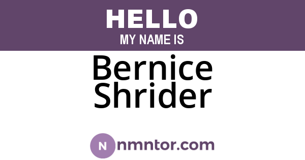 Bernice Shrider