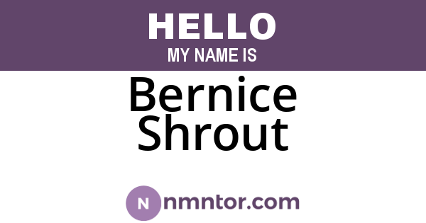 Bernice Shrout