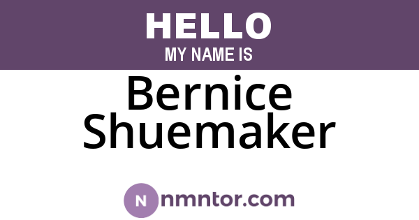 Bernice Shuemaker