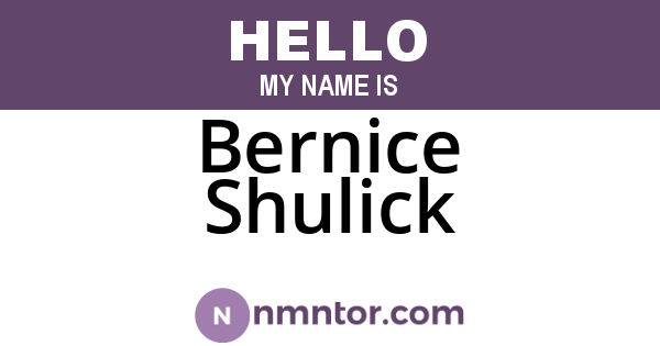 Bernice Shulick