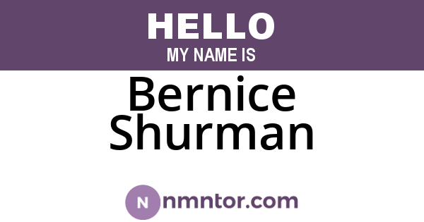 Bernice Shurman