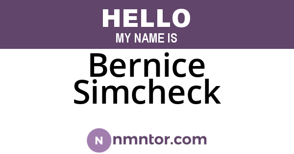 Bernice Simcheck