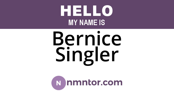 Bernice Singler