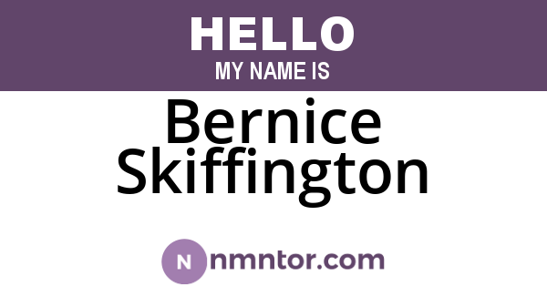 Bernice Skiffington