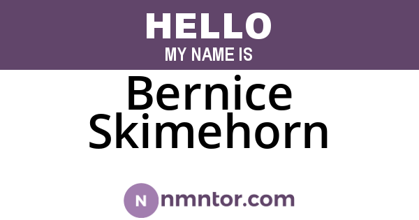 Bernice Skimehorn