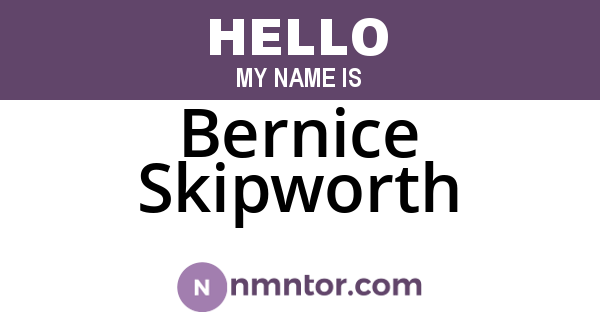 Bernice Skipworth