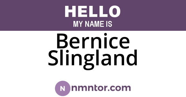 Bernice Slingland
