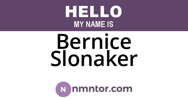 Bernice Slonaker